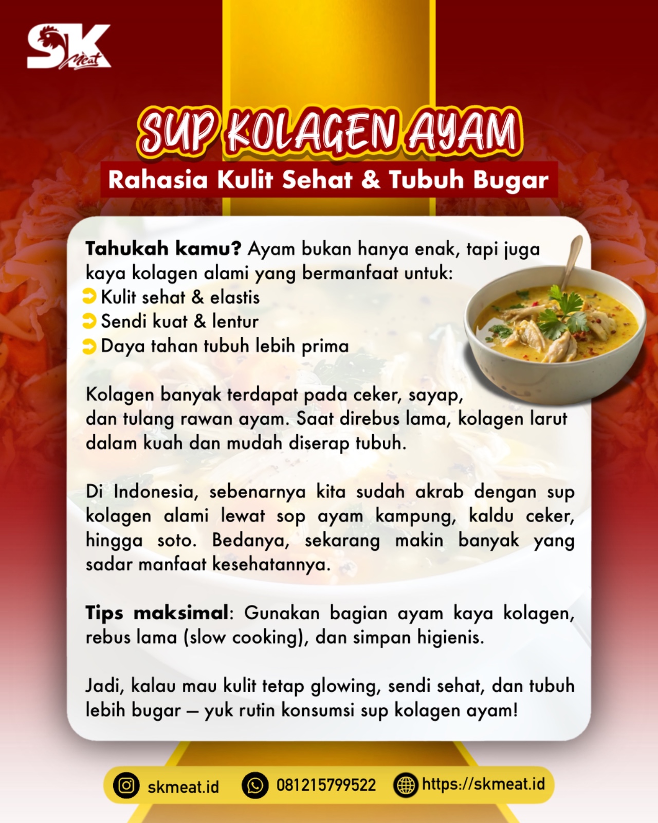 Sup Kolagen Ayam: Rahasia Kulit Sehat dan Tubuh Bugar